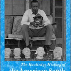 The Routledge History of the American South