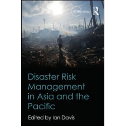Disaster Risk Management in Asia and the Pacific