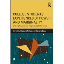 College Students' Experiences of Power and Marginality
