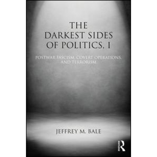 The Darkest Sides of Politics, I