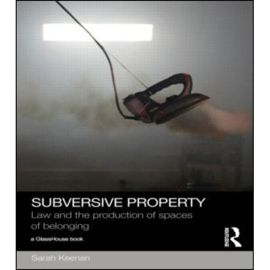 Subversive Property