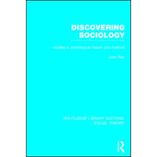Discovering Sociology (RLE Social Theory)
