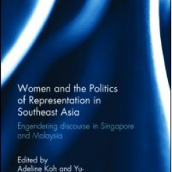 Women and the Politics of Representation in Southeast Asia Women and the Politics of Representation in Southeast Asia