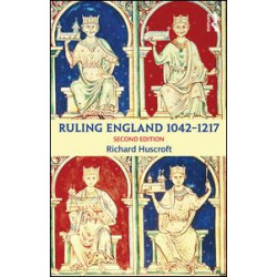 Ruling England 1042-1217 Ruling England 1042-1217