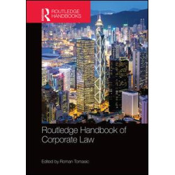 Routledge Handbook of Corporate Law Routledge Handbook of Corporate Law