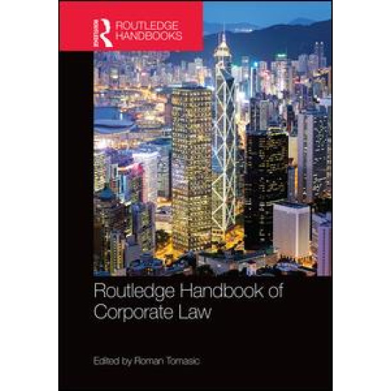 Routledge Handbook of Corporate Law Routledge Handbook of Corporate Law