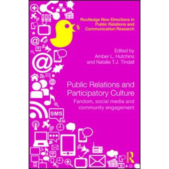 Public Relations and Participatory Culture Public Relations and Participatory Culture