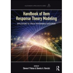 Handbook of Item Response Theory Modeling