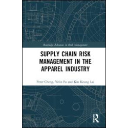 Supply Chain Risk Management in the Apparel Industry Supply Chain Risk Management in the Apparel Industry