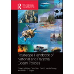 Routledge Handbook of National and Regional Ocean Policies Routledge Handbook of National and Regional Ocean Policies