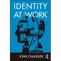 Identity at Work Identity at Work