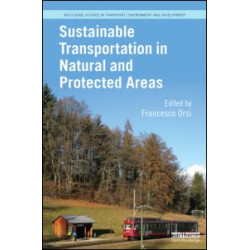 Sustainable Transportation in Natural and Protected Areas Sustainable Transportation in Natural and Protected Areas