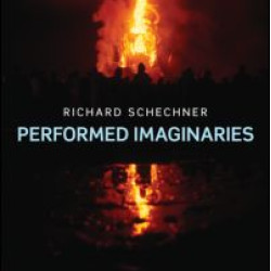 Performed Imaginaries Performed Imaginaries