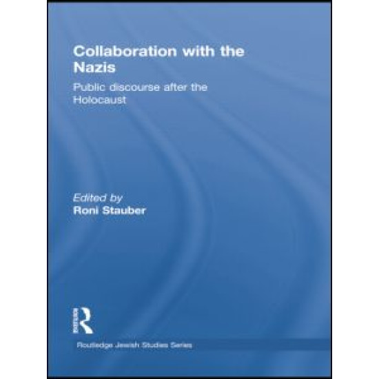 Collaboration with the Nazis Collaboration with the Nazis