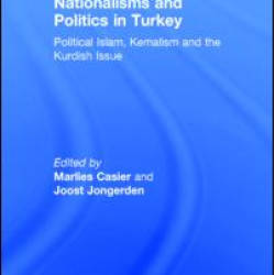 Nationalisms and Politics in Turkey Nationalisms and Politics in Turkey