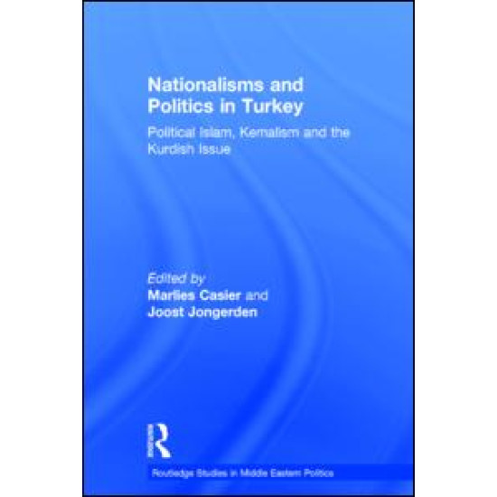 Nationalisms and Politics in Turkey