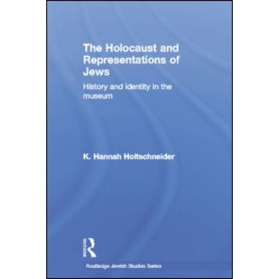 The Holocaust and Representations of Jews