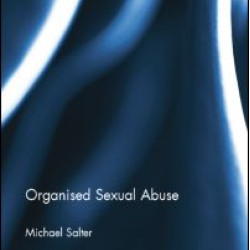 Organised Sexual Abuse Organised Sexual Abuse