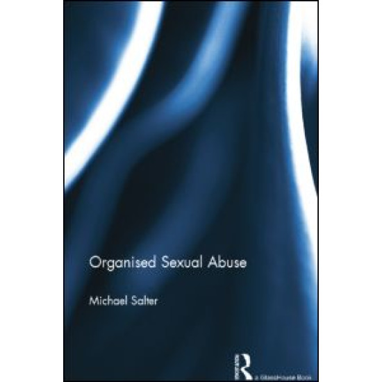 Organised  Sexual Abuse