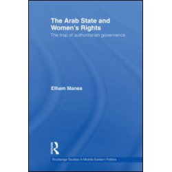 The Arab State and Women's Rights The Arab State and Women's Rights