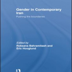 Gender in Contemporary Iran Gender in Contemporary Iran