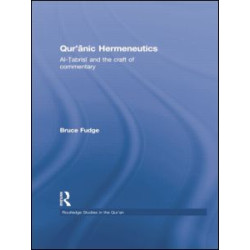 Qur'anic Hermeneutics Qur'anic Hermeneutics