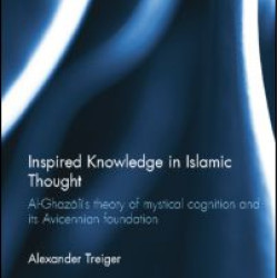 Inspired Knowledge in Islamic Thought