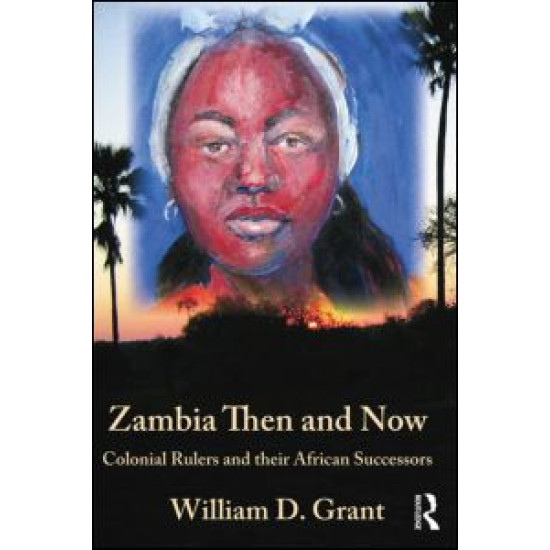 Zambia Then And Now Zambia Then And Now
