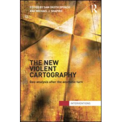 The New Violent Cartography The New Violent Cartography