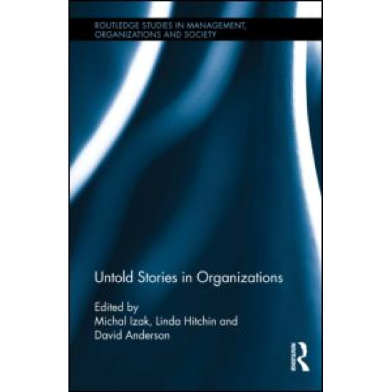 Untold Stories in Organizations