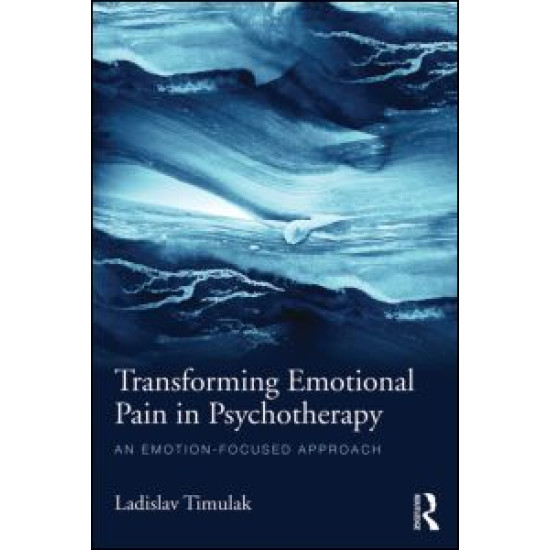 Transforming Emotional Pain in Psychotherapy