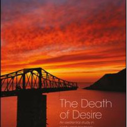 The Death of Desire The Death of Desire