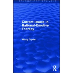Current Issues in Rational-Emotive Therapy