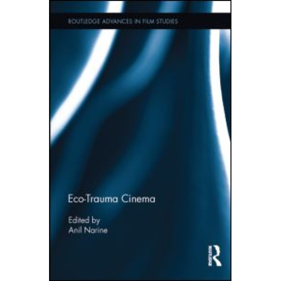 Eco-Trauma Cinema Eco-Trauma Cinema