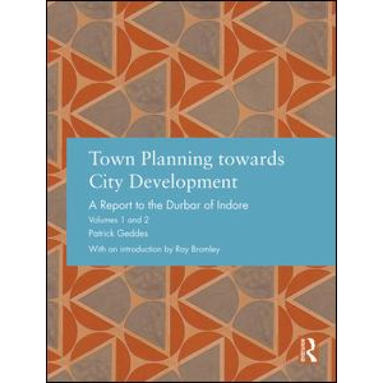 Town Planning towards City Development Town Planning towards City Development