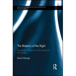 The Rhetoric of the Right The Rhetoric of the Right