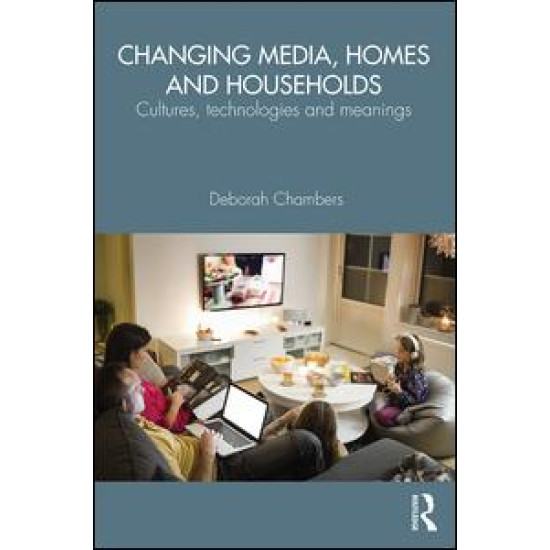 Changing Media, Homes and Households
