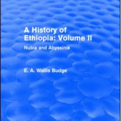 A History of Ethiopia: Volume II (Routledge Revivals) A History of Ethiopia: Volume II (Routledge Revivals)