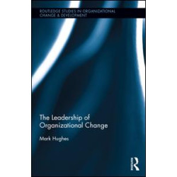 The Leadership of Organizational Change The Leadership of Organizational Change