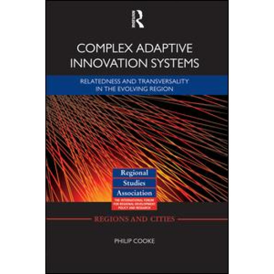 Complex Adaptive Innovation Systems Complex Adaptive Innovation Systems