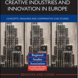 Creative Industries and Innovation in Europe Creative Industries and Innovation in Europe