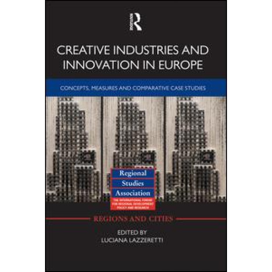 Creative Industries and Innovation in Europe Creative Industries and Innovation in Europe
