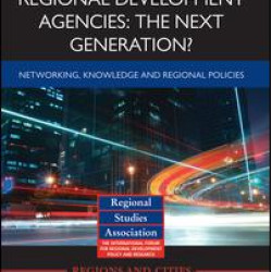 Regional Development Agencies: The Next Generation?