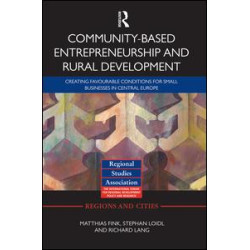 Community-based Entrepreneurship and Rural Development Community-based Entrepreneurship and Rural Development