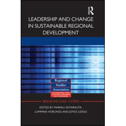 Leadership and Change in Sustainable Regional Development Leadership and Change in Sustainable Regional Development
