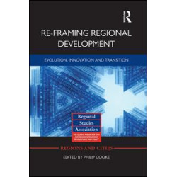 Re-framing Regional Development Re-framing Regional Development