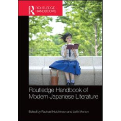 Routledge Handbook of Modern Japanese Literature Routledge Handbook of Modern Japanese Literature