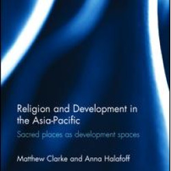 Religion and Development in the Asia-Pacific Religion and Development in the Asia-Pacific