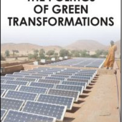 The Politics of Green Transformations The Politics of Green Transformations