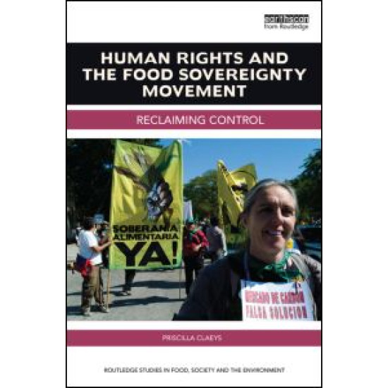 Human Rights and the Food Sovereignty Movement Human Rights and the Food Sovereignty Movement